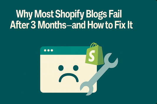 Hero image illustrating why Shopify blogs often fail after three months, featuring a sad browser icon, Shopify logo, and wrench graphic in teal and cream colors.